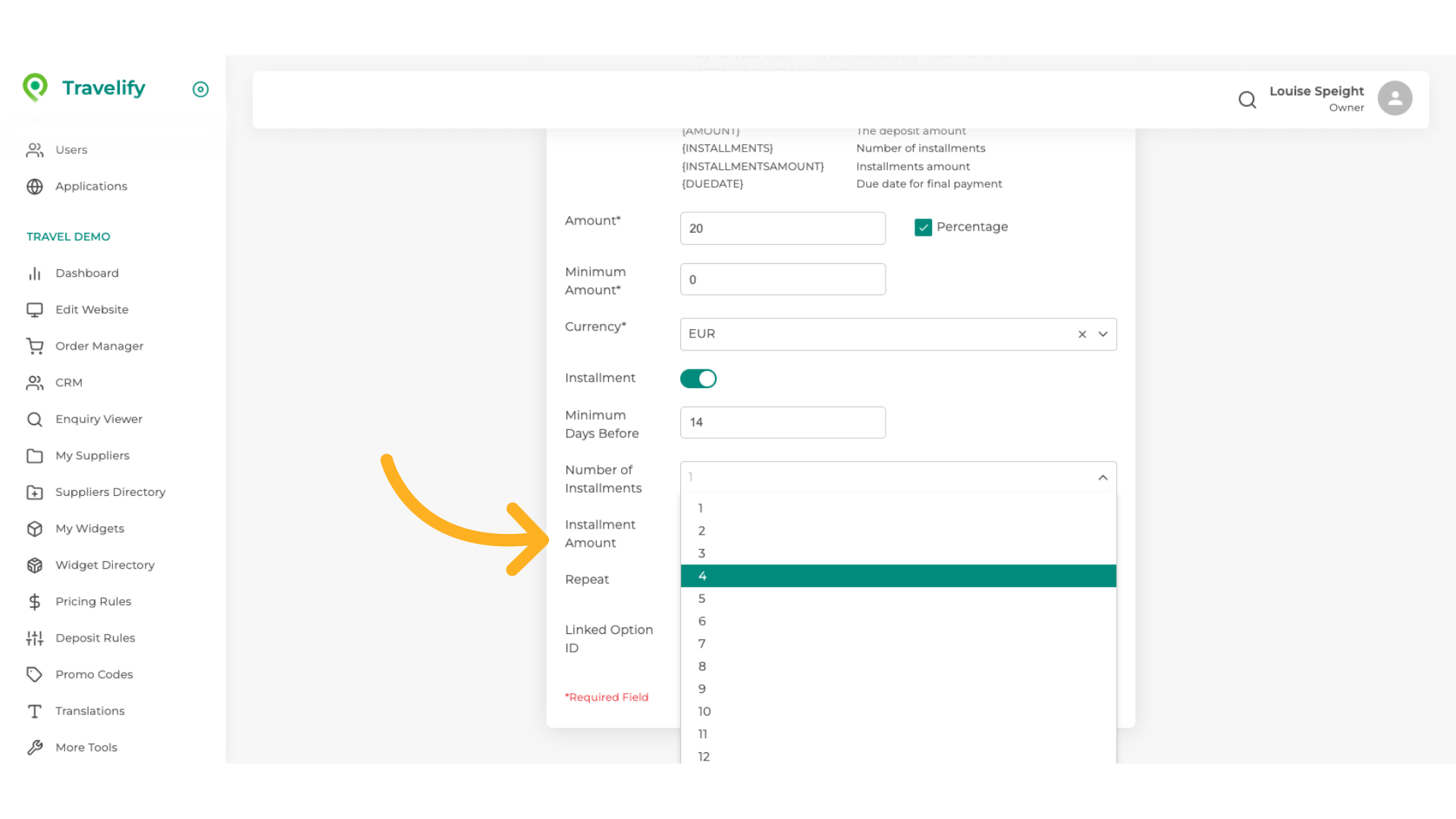 This is where you decide how many Instalments you wish to set up