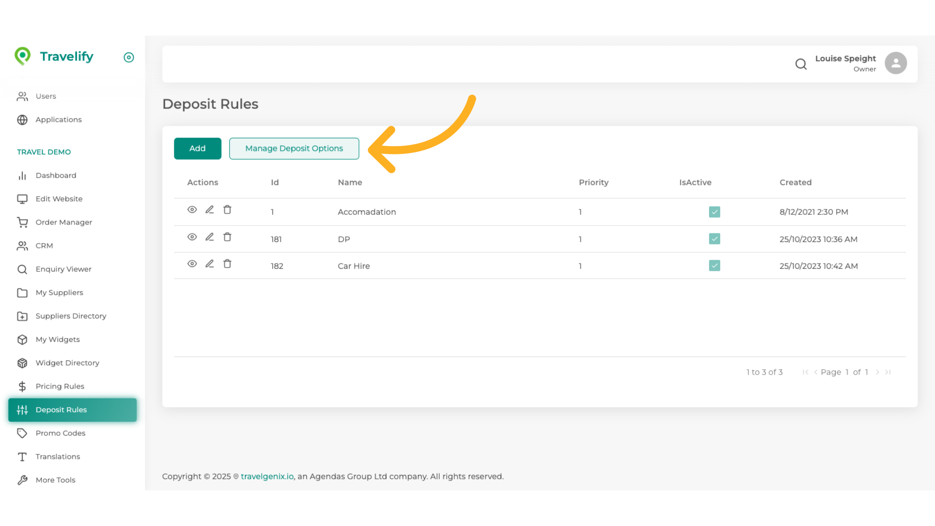 Setting up a Deposit Rule is a two stage process, so first click on Manage Deposit Options