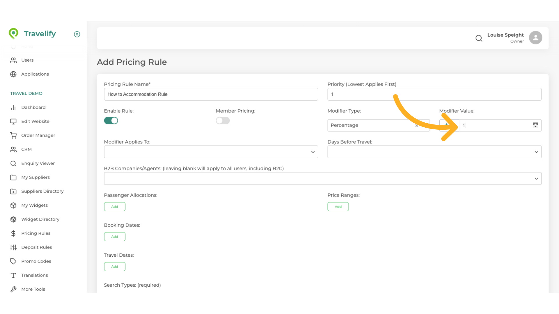 As we have selected percentage here decide the additional price you wish to apply