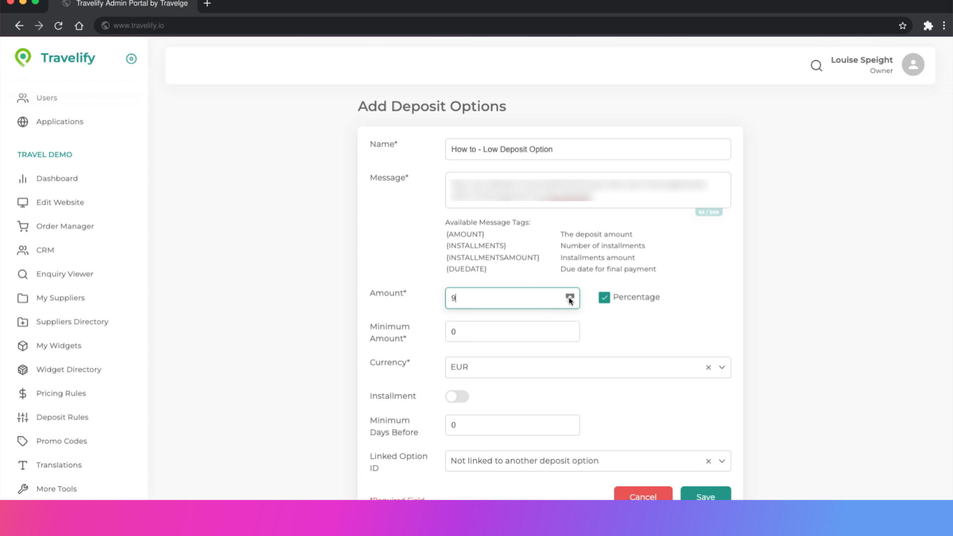 Here you select the amount of deposit you require 