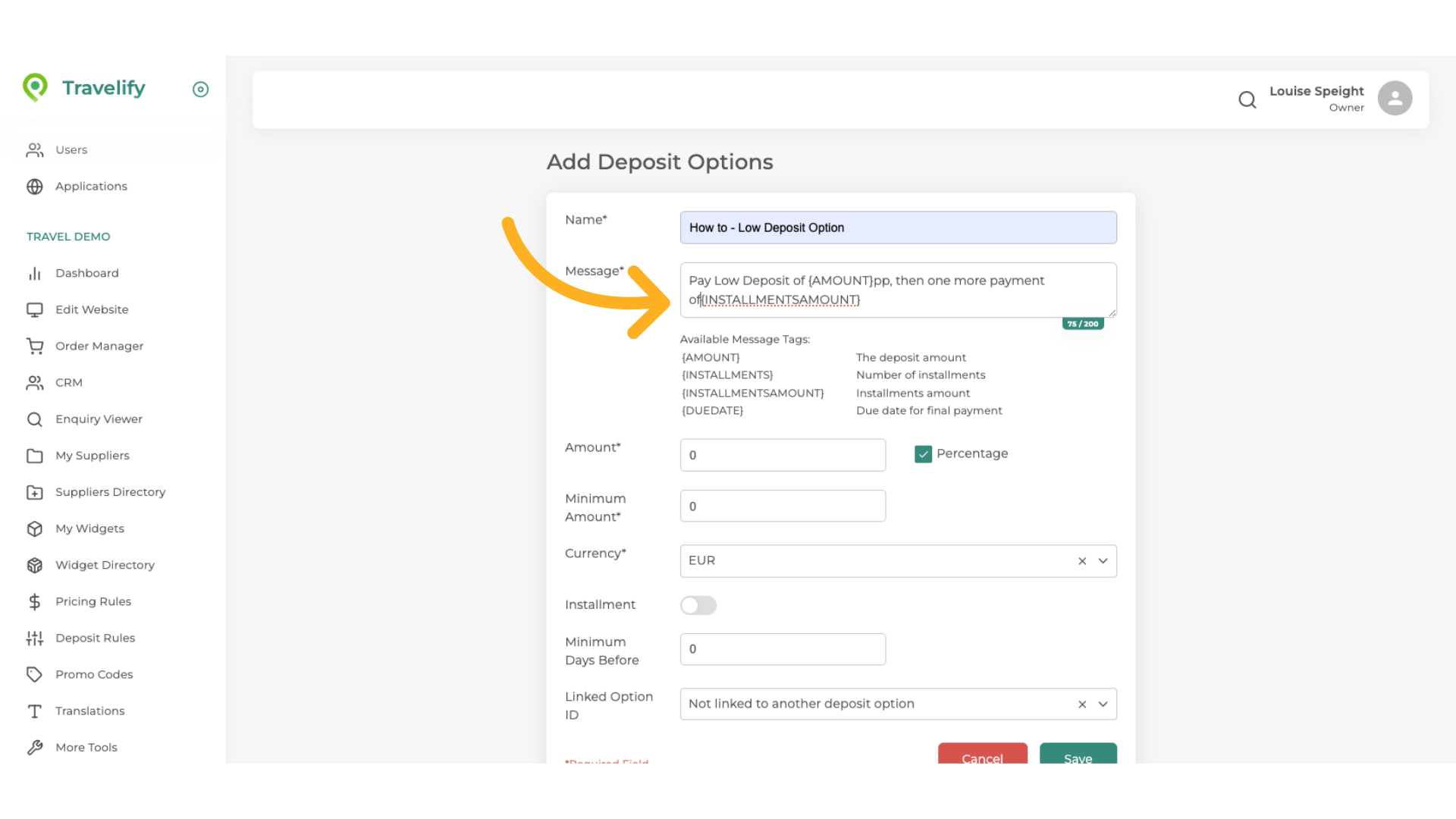 {INSTALLMENTSAMOUNT} should now appear, ensure there is a space before the curly bracket