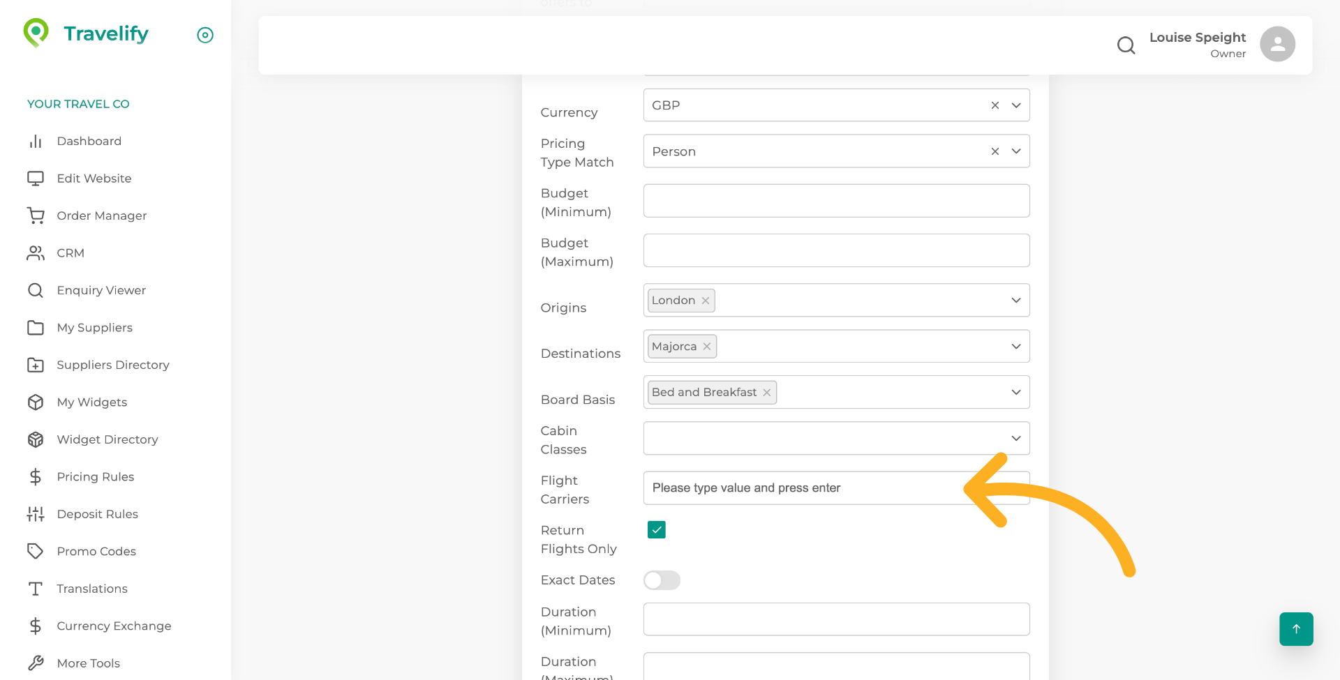 If you wish you can specify Flight operators