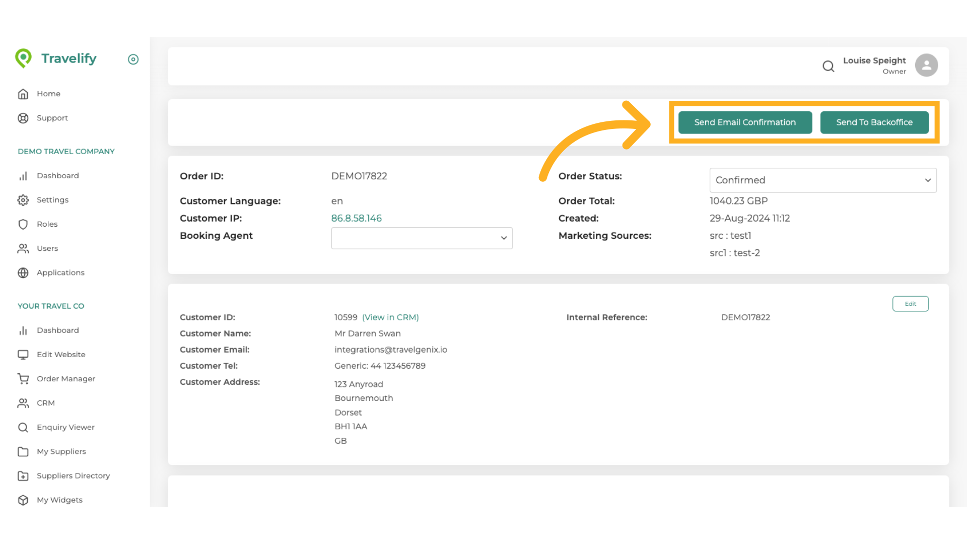 Here you can send an Email Confirmation or Send it to Backoffice, if you are signed up to one