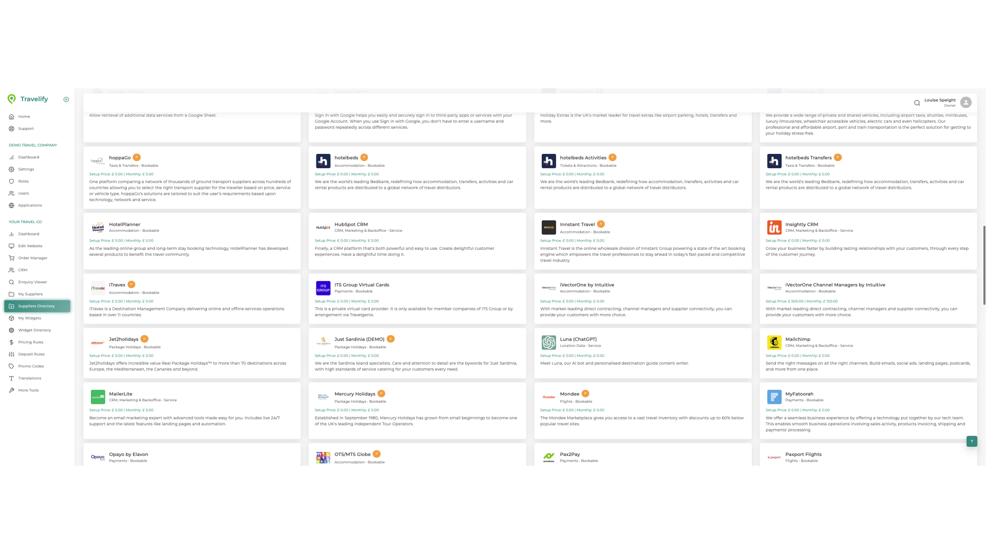 For example Google Analytics in addition to travel companies