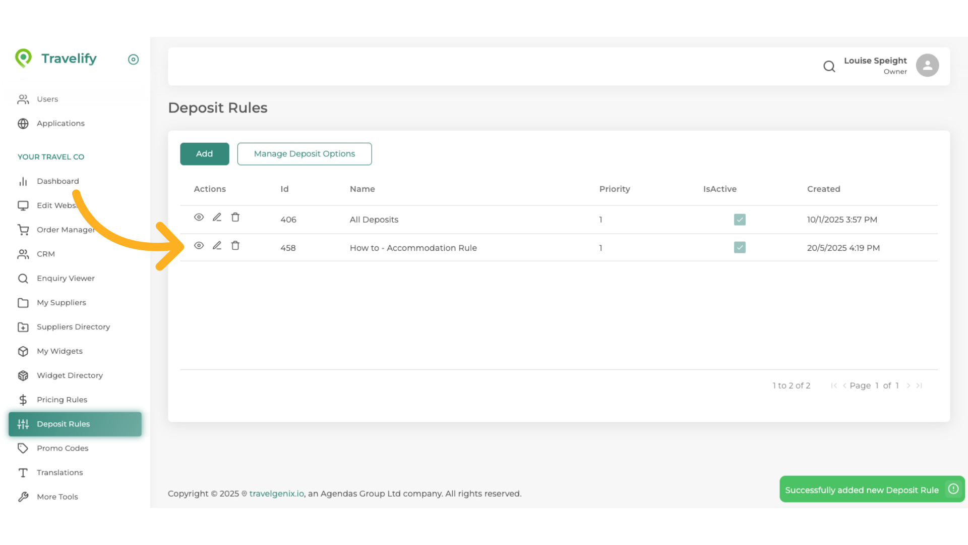 The new Rule will now appear in your list of Deposit Rules