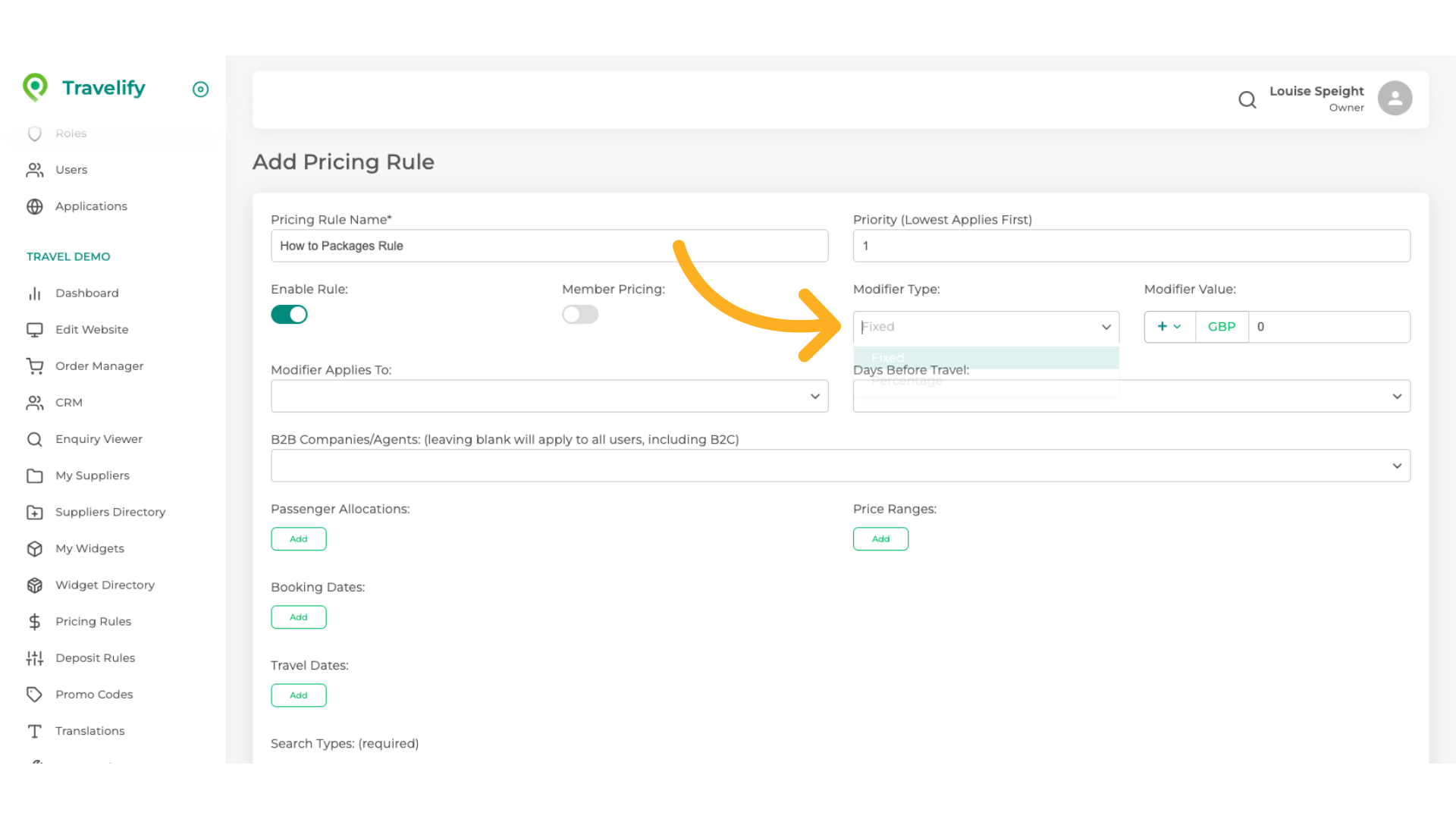 Here you decide if you wish the Rule to be Fixed or a Percentage of the Booking