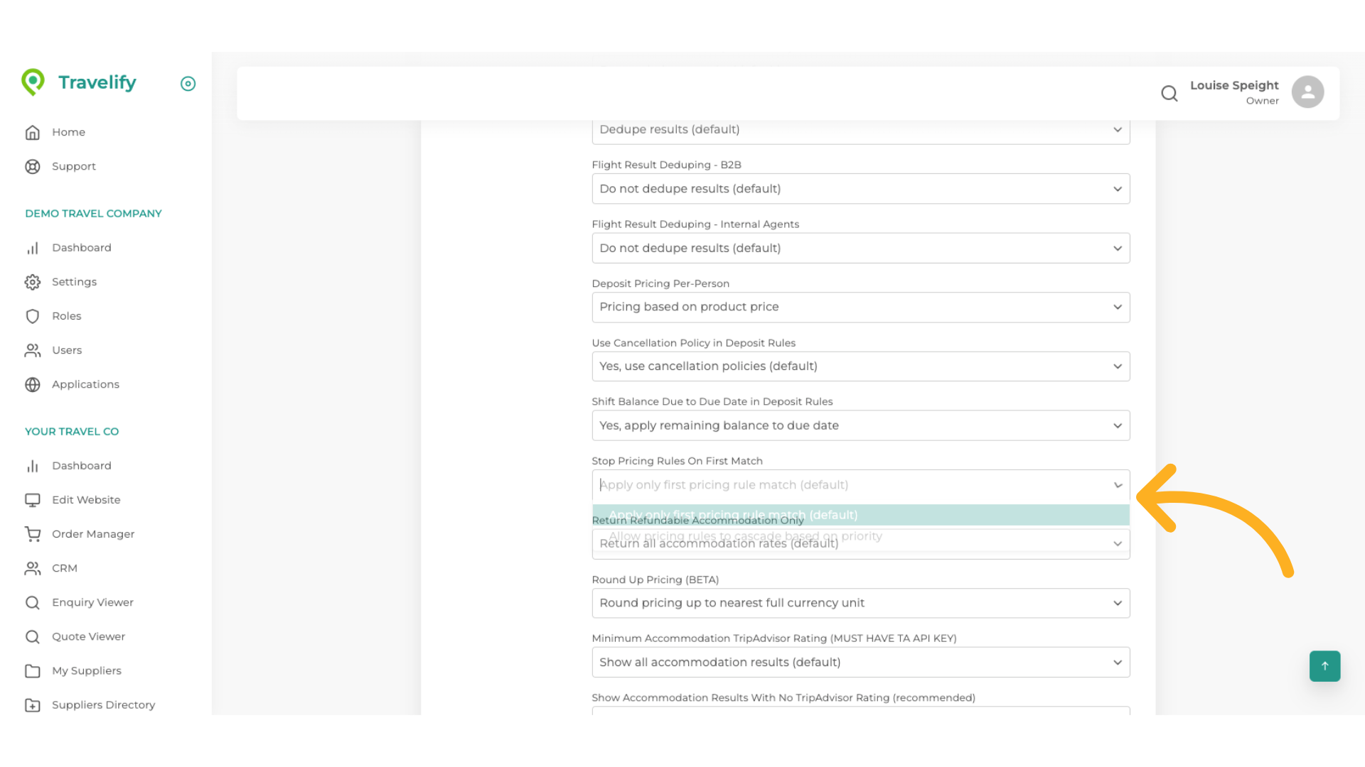 In Booking Flow scroll down to Stop Pricing Rules on First Match