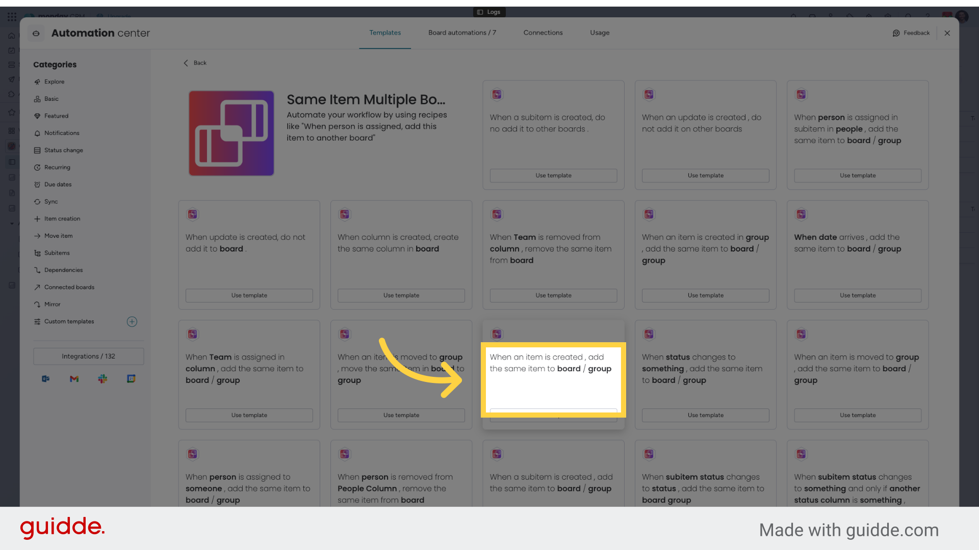 Click 'When an item is created , add the same item to board / group'