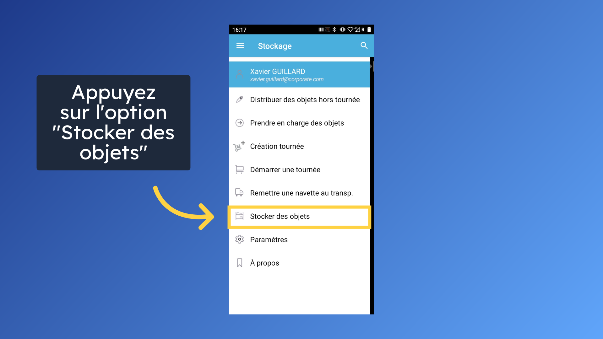 Appuyez sur l'option 'Stocker des objets'