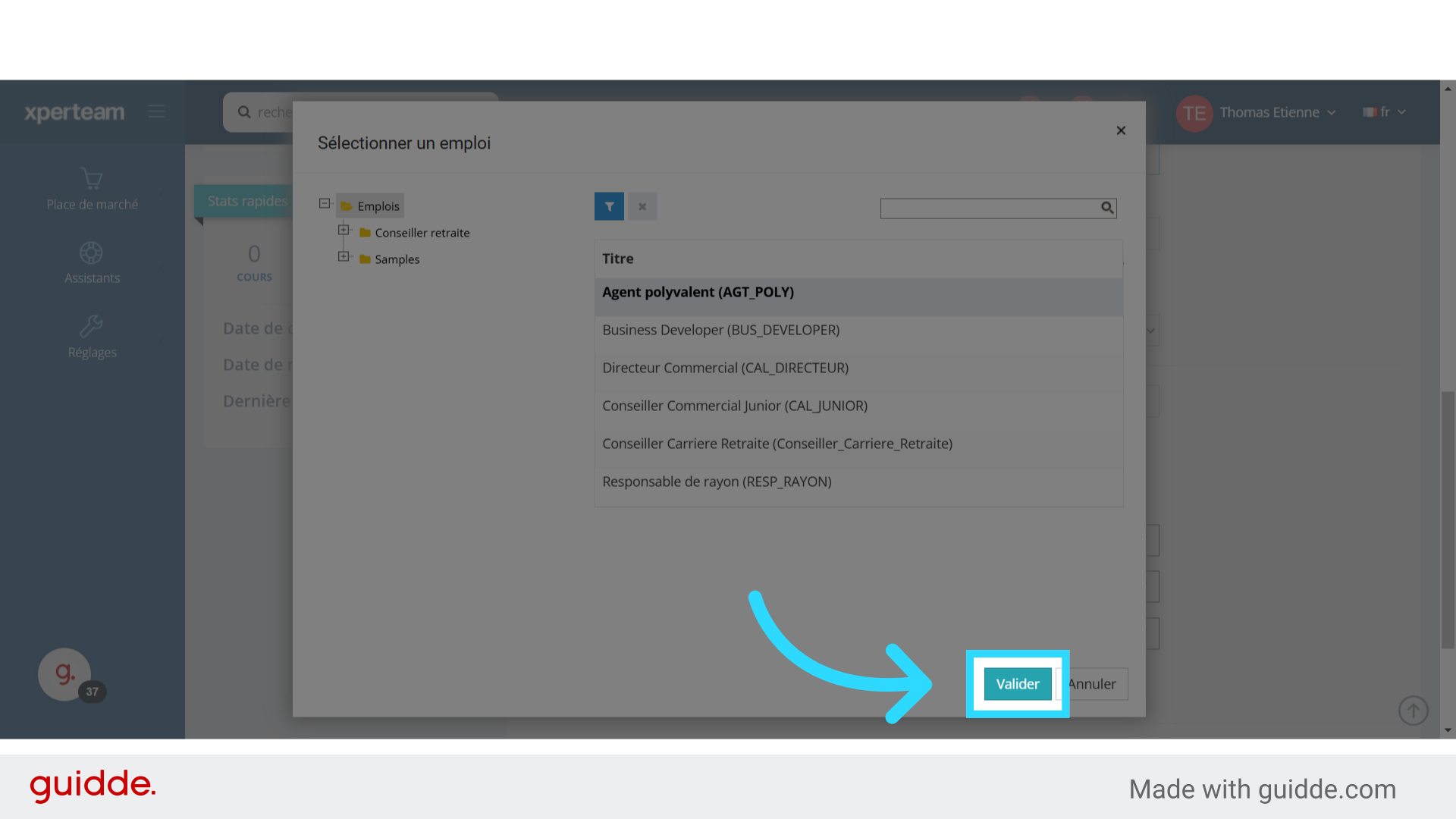 Sélectionnez sur l'emploi et cliquez sur 'Valider'
