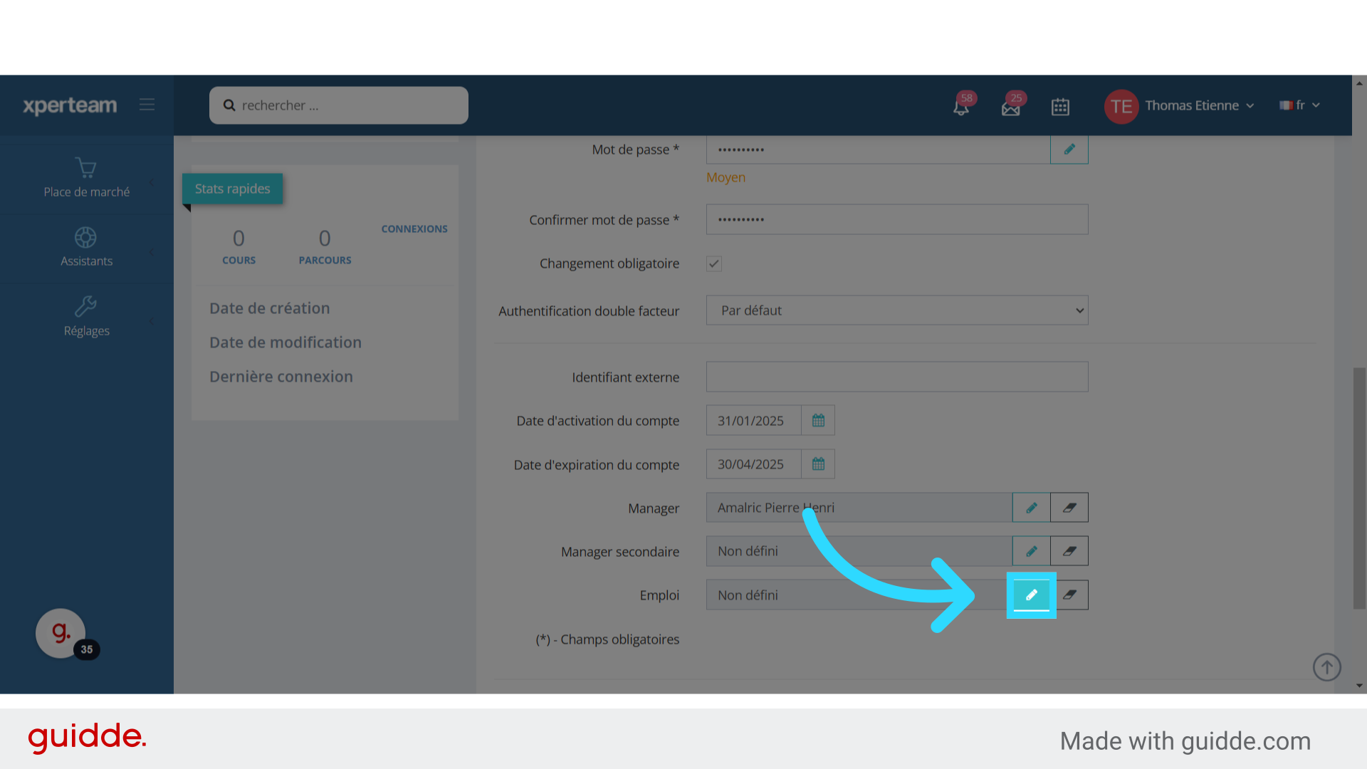 Vous pouvez affecter un emploi à l'utilisateur.