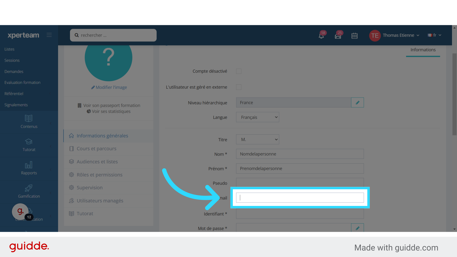 Indiquez l'e-mail de la personne.