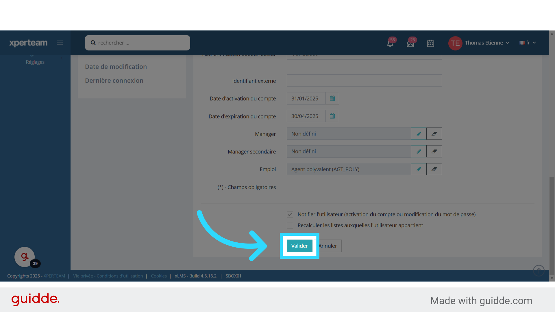 Il ne vous reste plus qu'à cliquez sur 'Valider' pour finaliser la création de l'utilisateur.