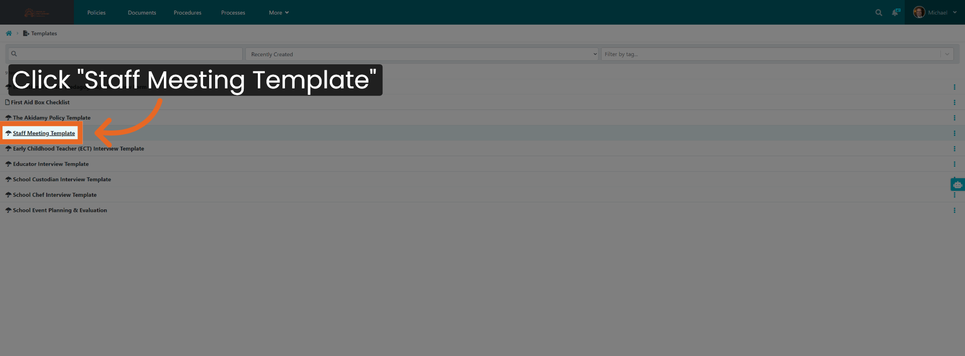 Select for example Staff Meeting Template''