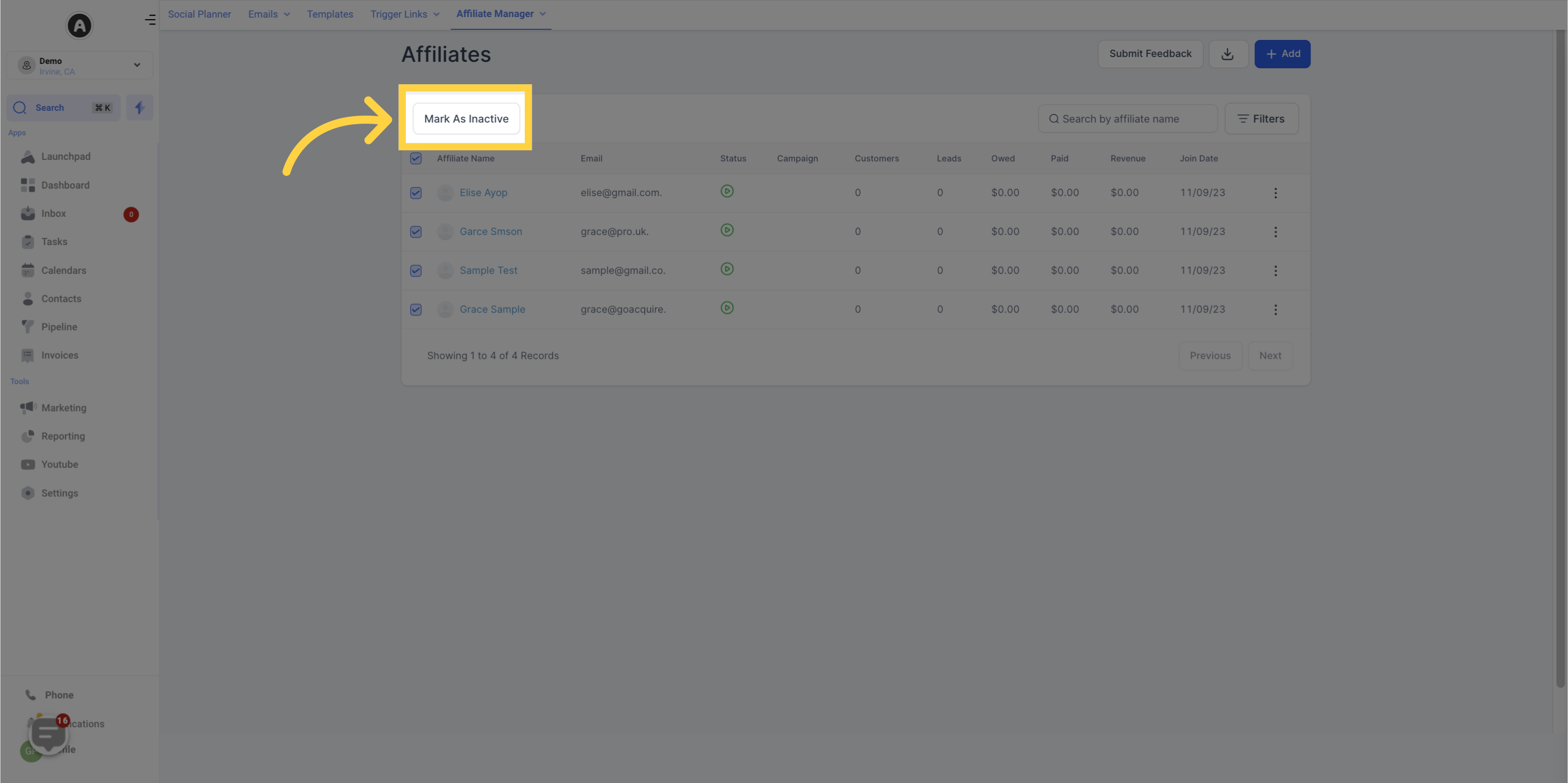 Click 'AffiliatesSubmit Feedback AddMark As InactiveSearch by affiliate name and emailFilters Affiliate NameEmailStatusCampaignCustomersLeadsOwedPaidRevenueJoin Date Elise...'