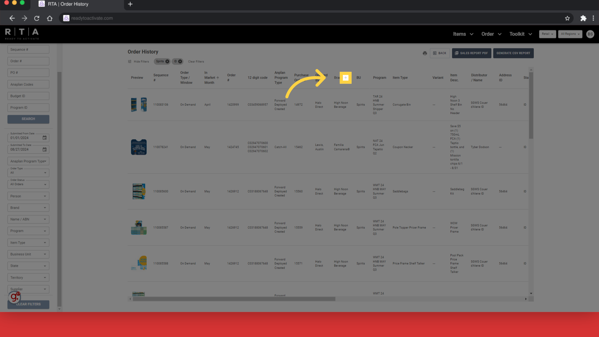 Hover by the column names to see the grey arrows and click on the arrow to sort