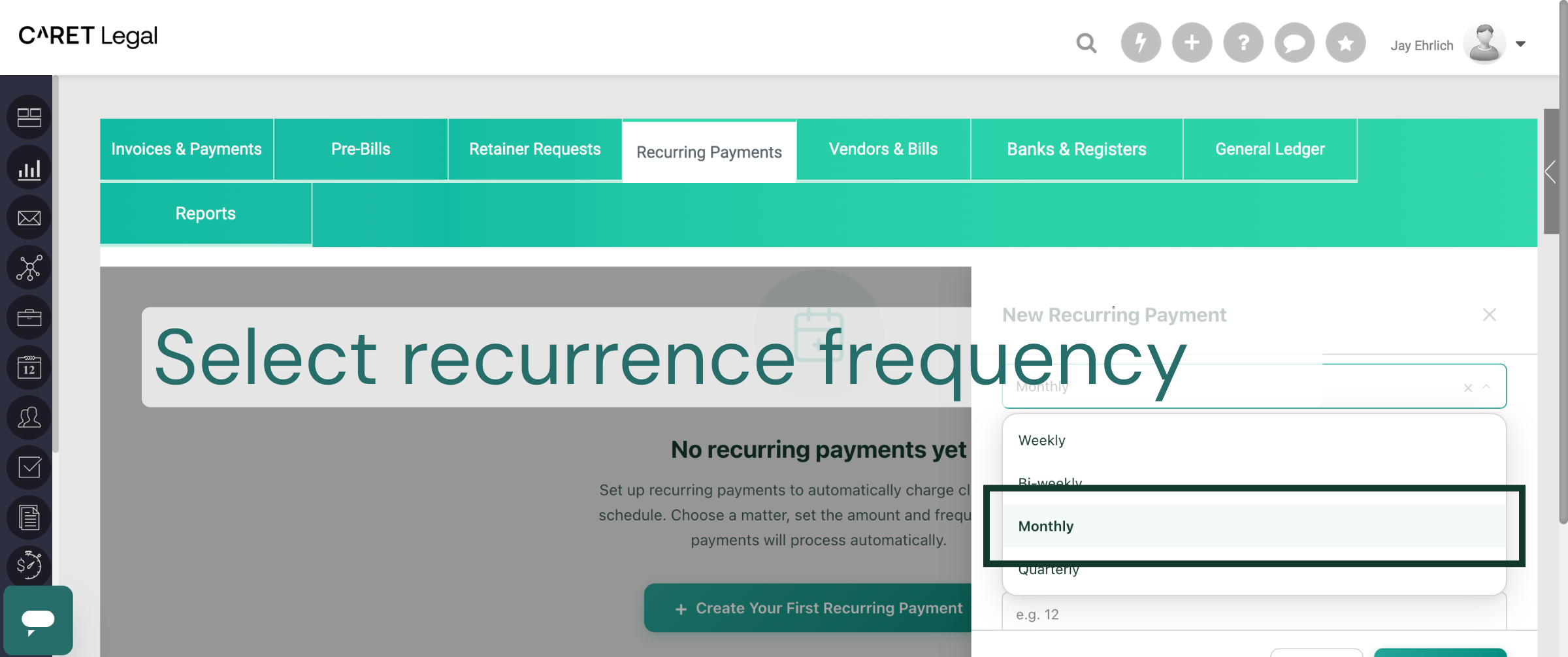 Select Monthly Recurrence