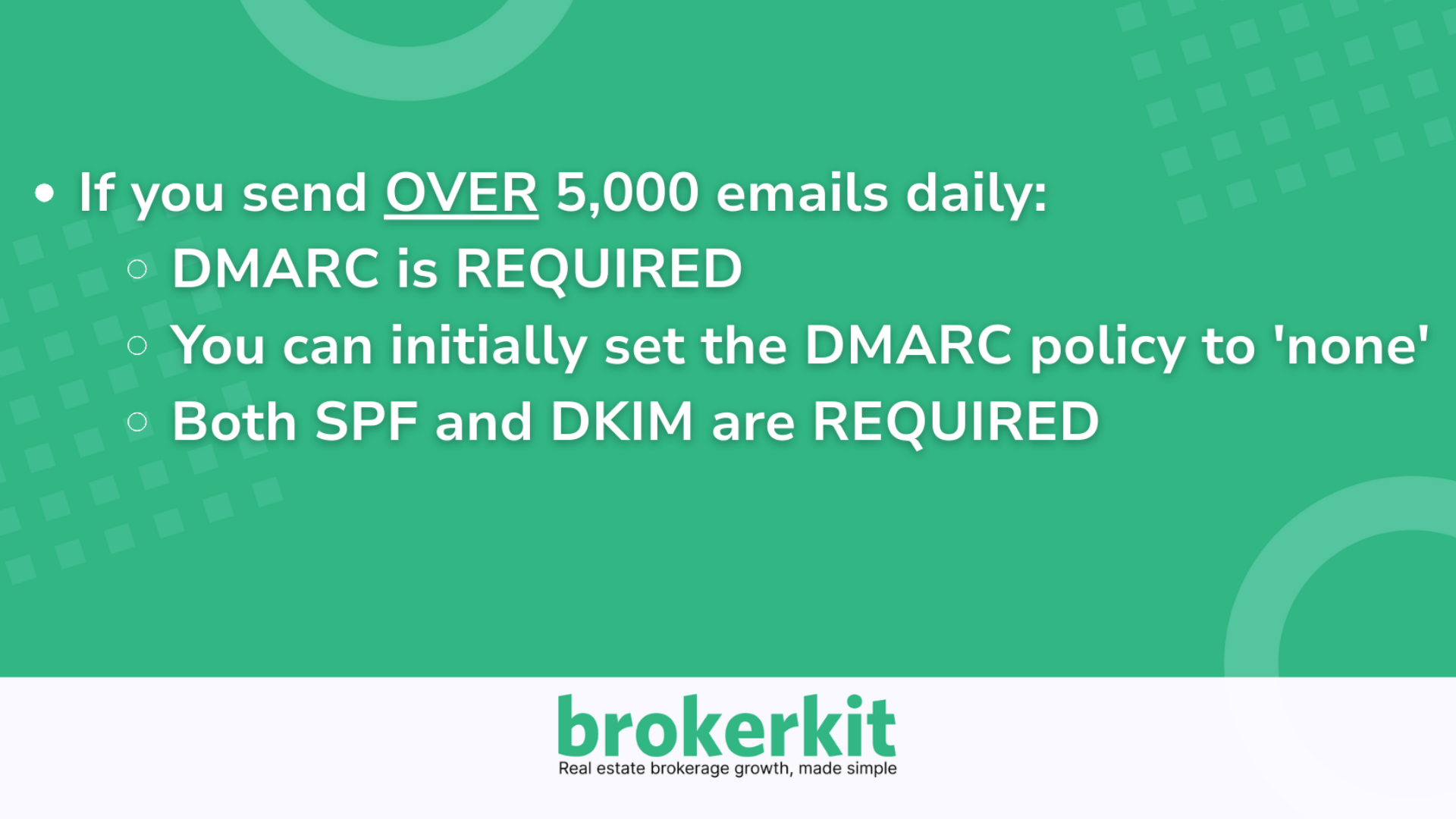 this is only needed if you plan to send more than 5000 emails per day through their domain via Brokerkit and any other system that sends from that domain,