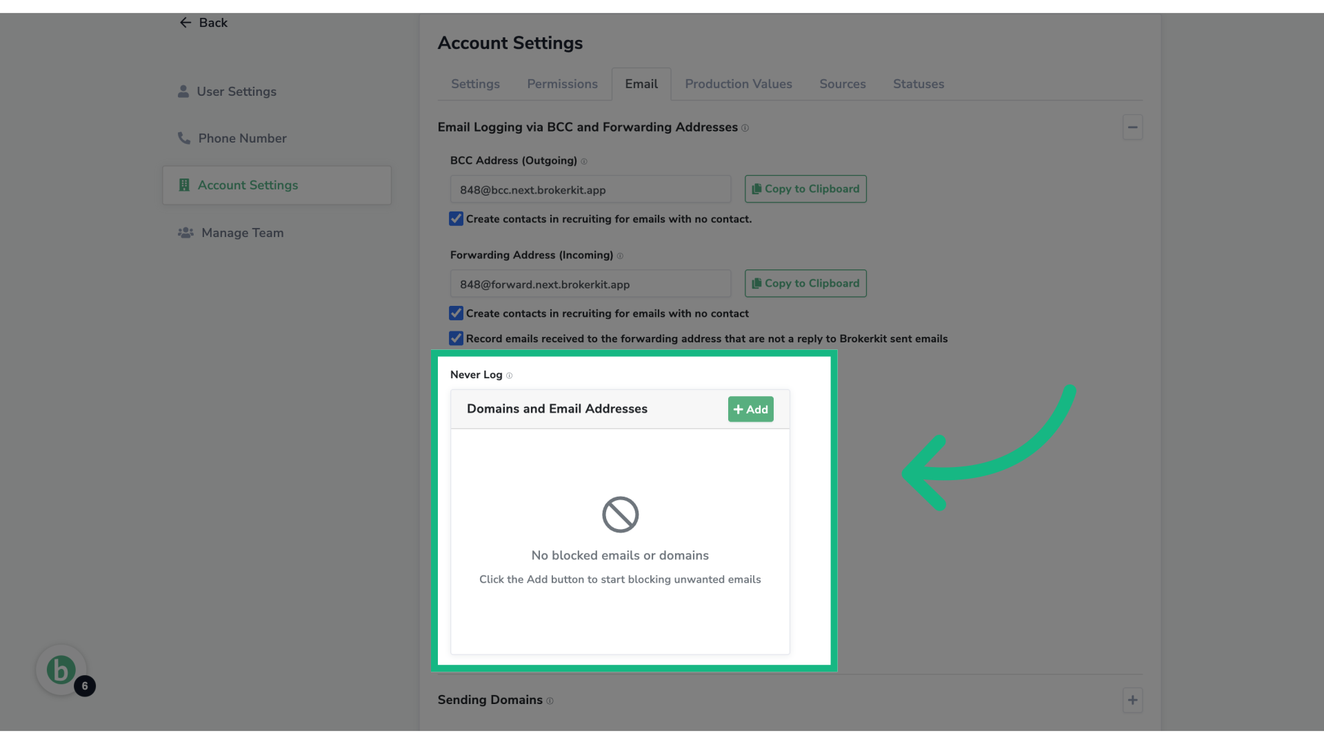 Add email addresses or domains to avoid them from being BCC'd to Brokerkit