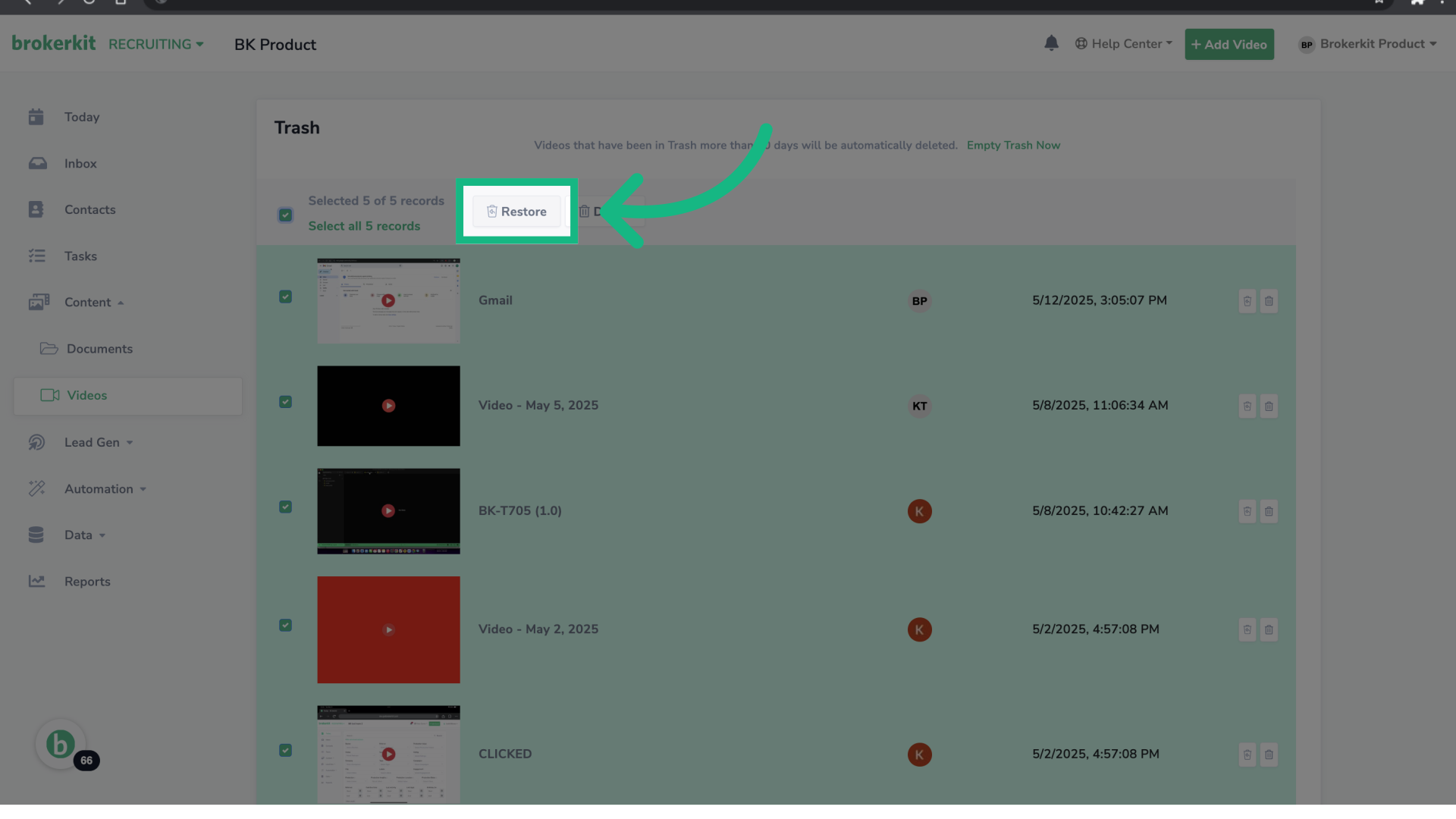 Bulk Restore Videos