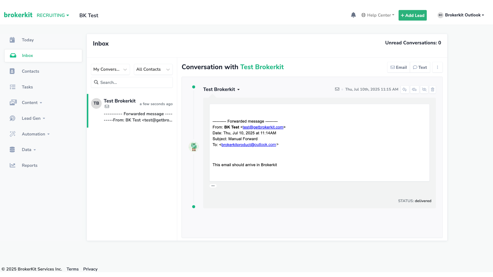 The email you have manually forwarded using Brokerkit's Forward address has successfully been delivered — you'll find it in your Inbox.