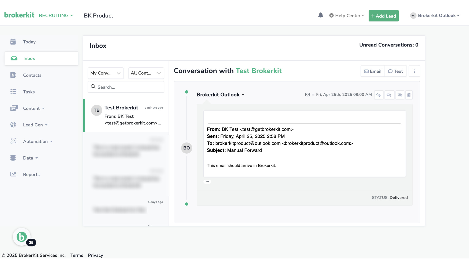 The email you have manually forwarded using Brokerkit's Forward address has successfully been delivered — you'll find it in your Inbox.