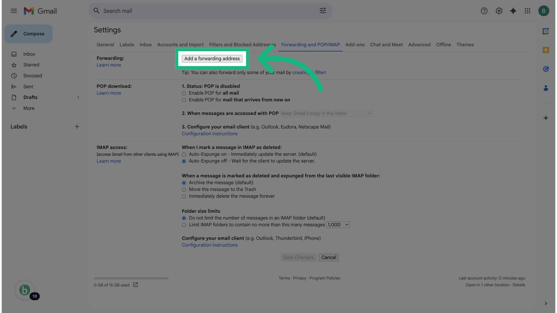 Click 'Add a forwarding address'
