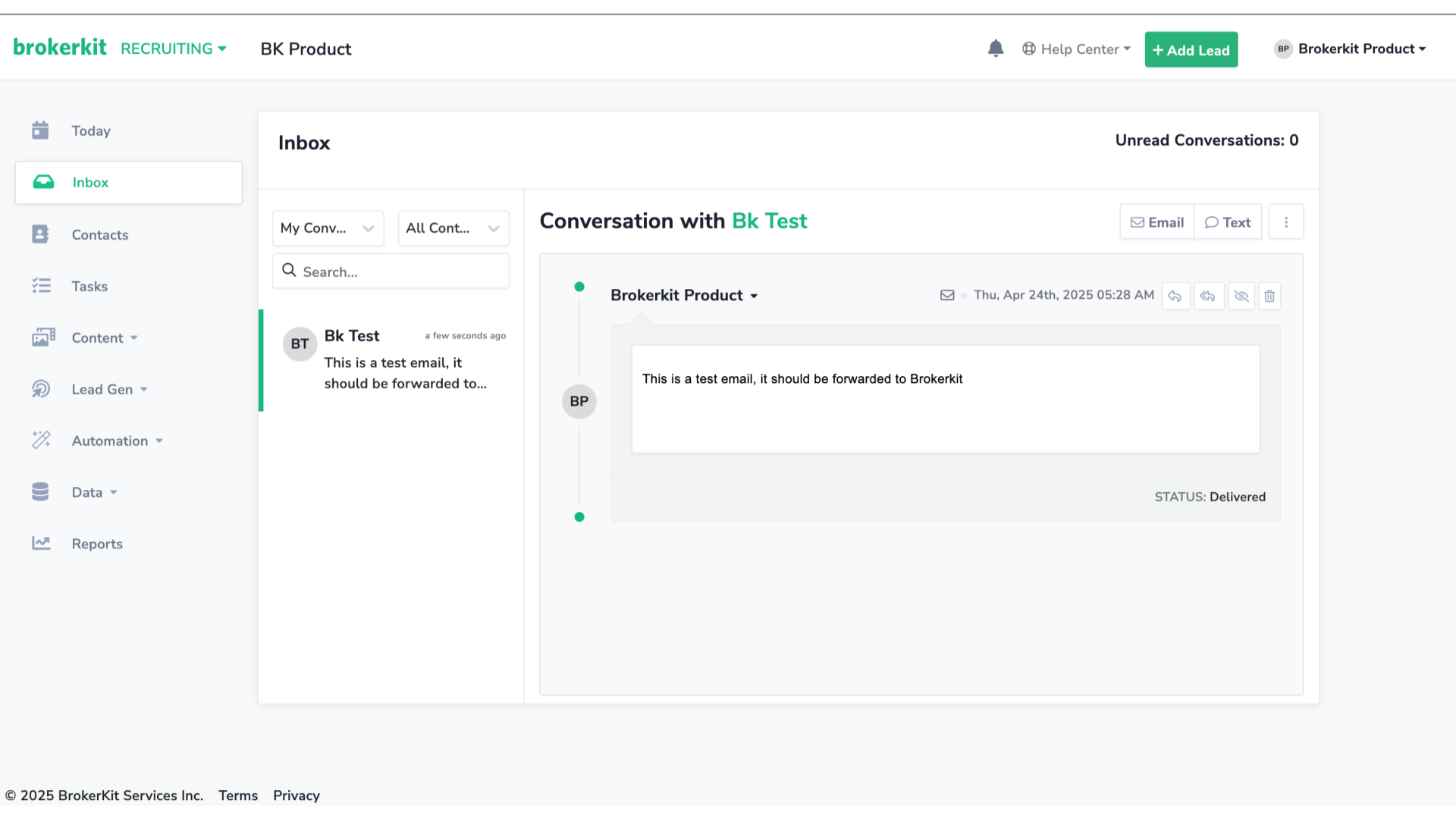 The email sent to your Gmail address has been successfully forwarded to Brokerkit — you'll find it in your Inbox.