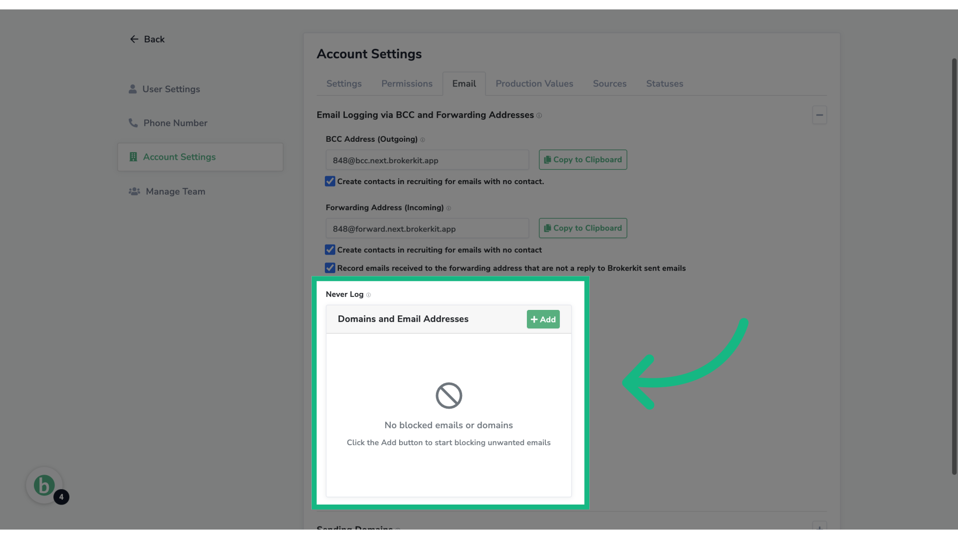 Add email addresses or domains to avoid them from being BCC'd to Brokerkit