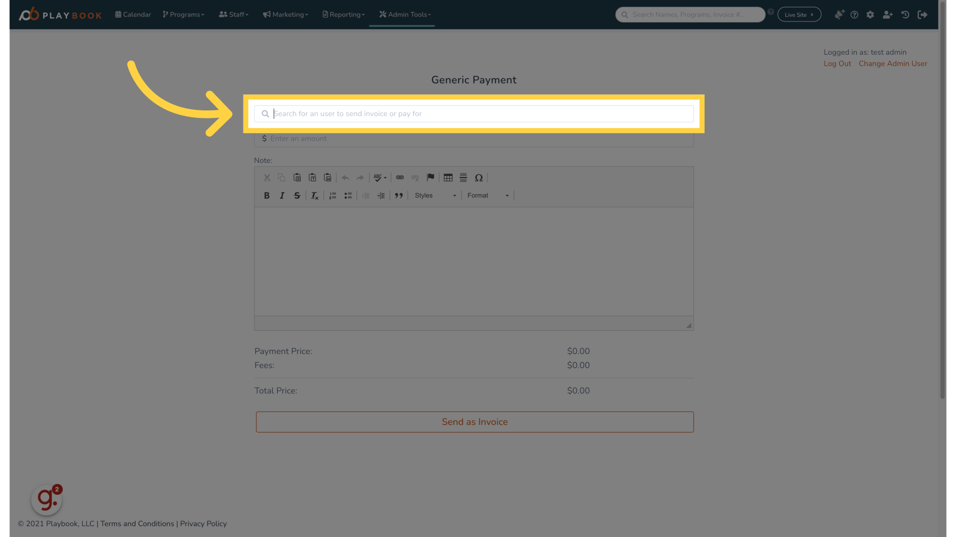 Click 'Search for an user to send invoice or pay for'