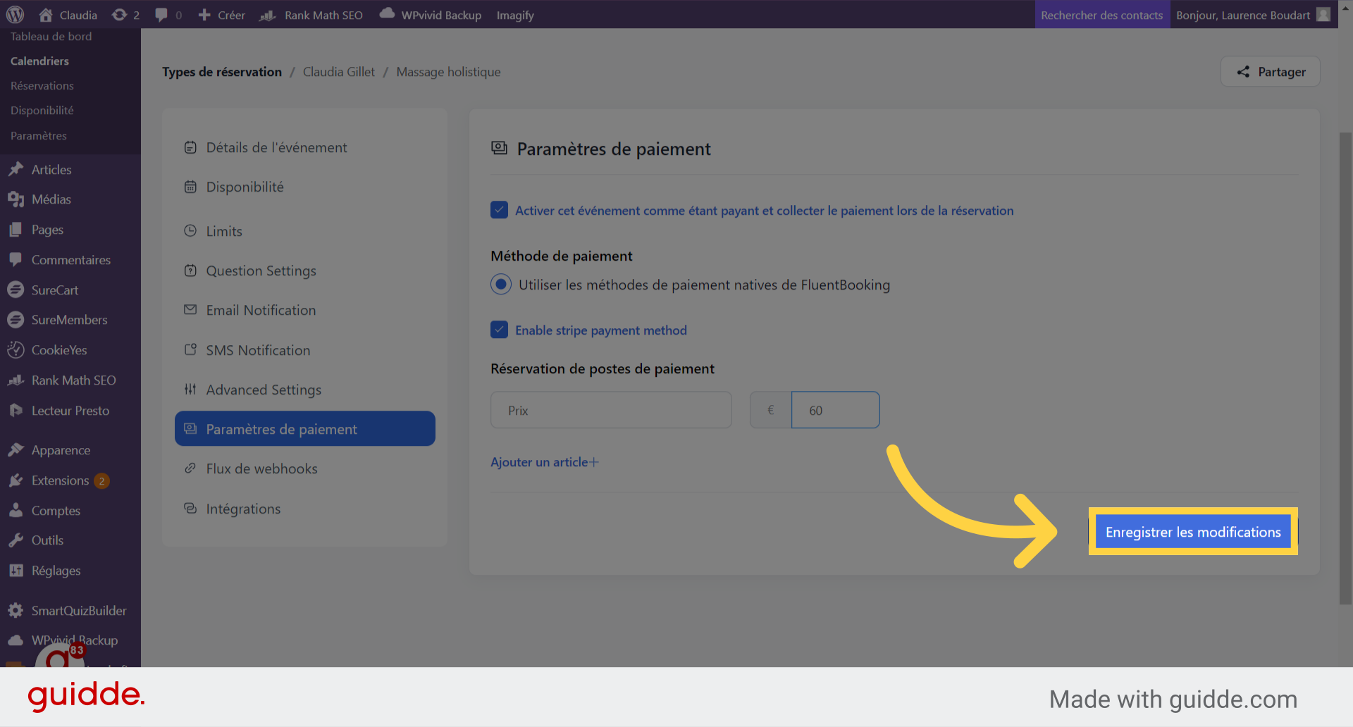 Cliquez 'Enregistrer les modifications'
