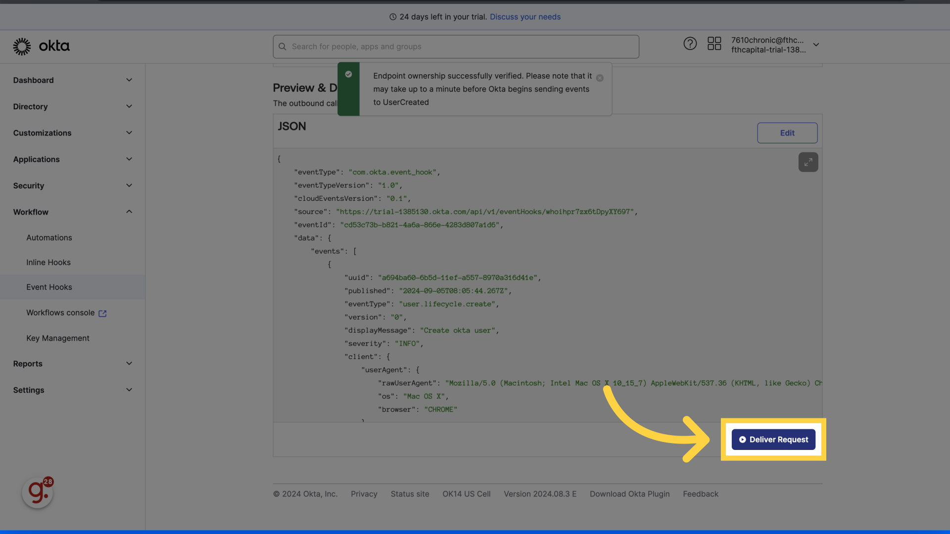 Click 'Deliver Request'