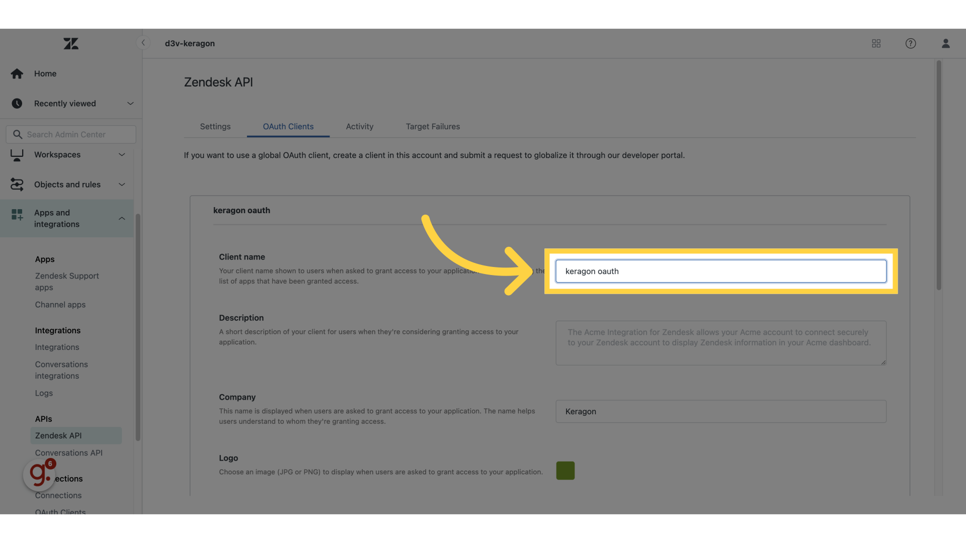 Click 'Client name Your client name shown to users when asked to grant access to your application or when viewing the list of apps that have been granted access. Description A short description of your...'