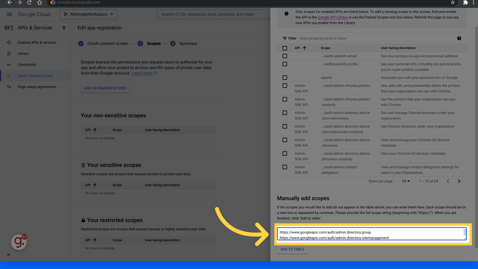 Fill 'https://www.googleapis.com/auth/admin.directory.user
https://www.googleapis.com/auth/admin.directory.orgunit
https://www.googleapis.com/auth/admin.directory.group
https://www.googleapis.com/auth/admin.directory.rolemanagement'