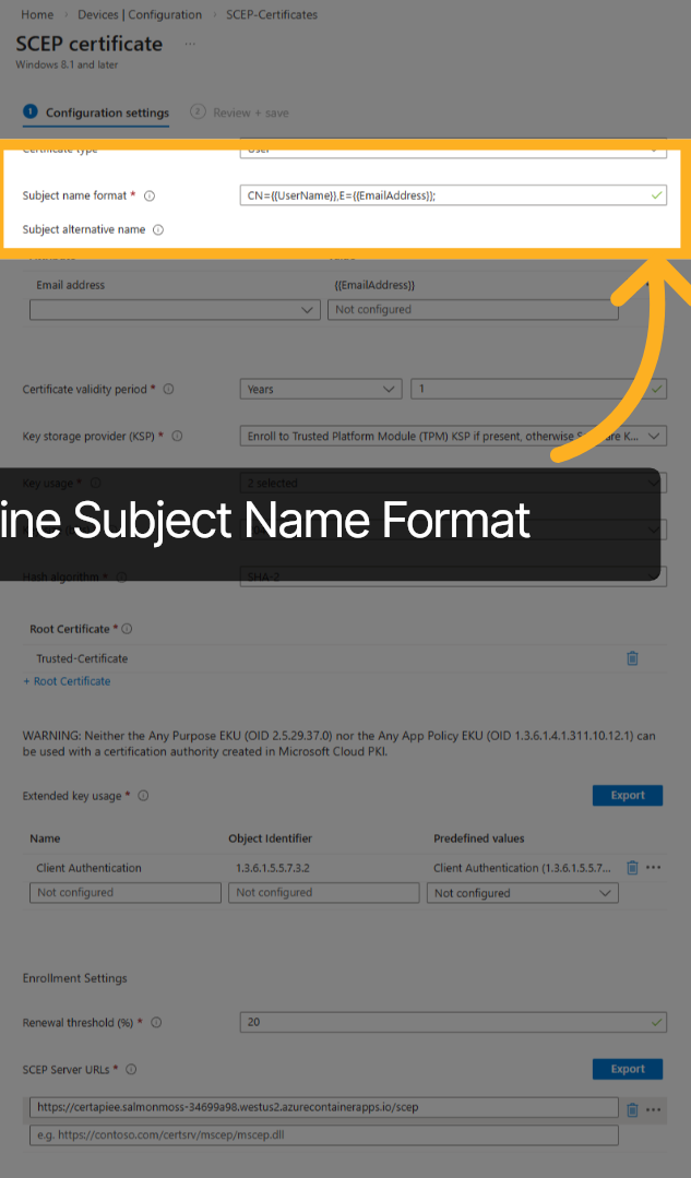 Intune: SCEP Certificate Subject Name