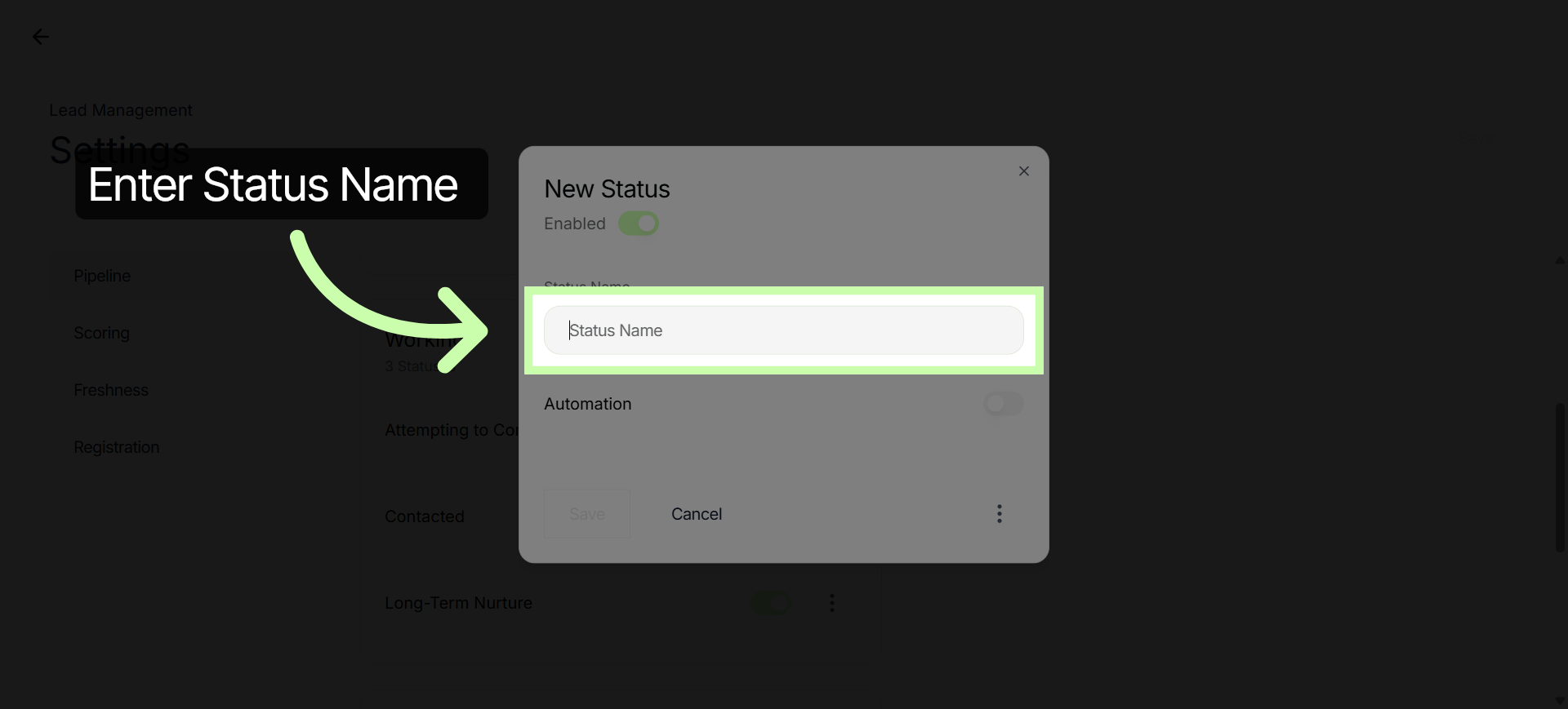 Select New Status Name Field