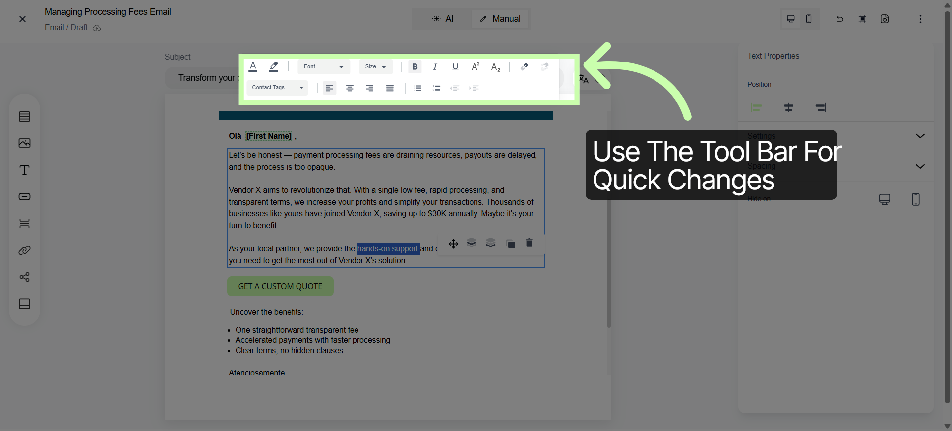 Use the Toolbar for Quick Changes