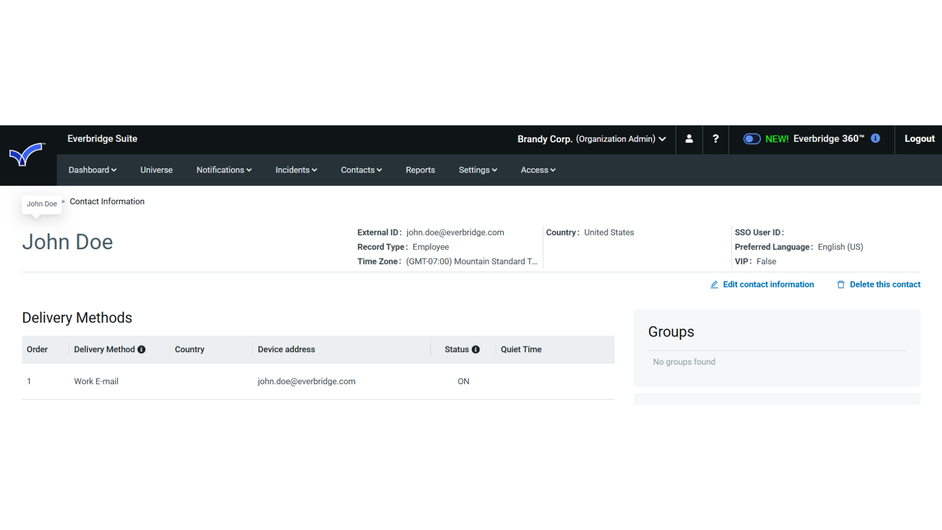 The Contact is unreachable on a Contact Path not defined in their profile.