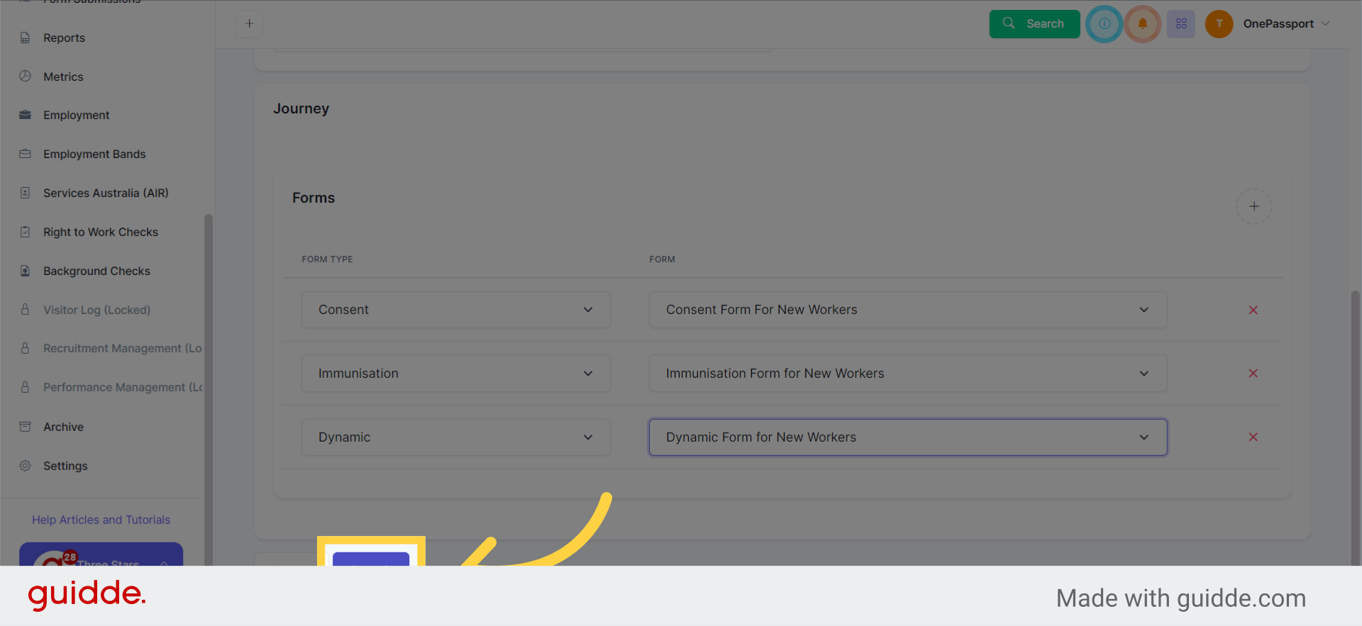 Should you wish to delete the form type, click the (x) icon on the right side. Click 'Submit' once satisfied with the Form Types included in the form