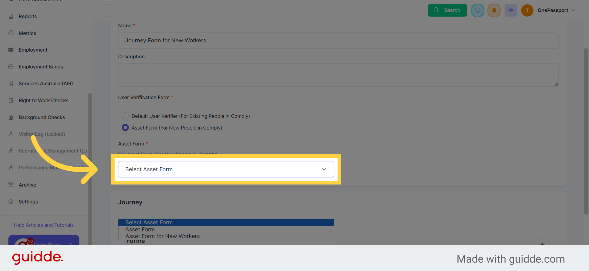 Click 'Select Asset Form' and choose the form you wish to use