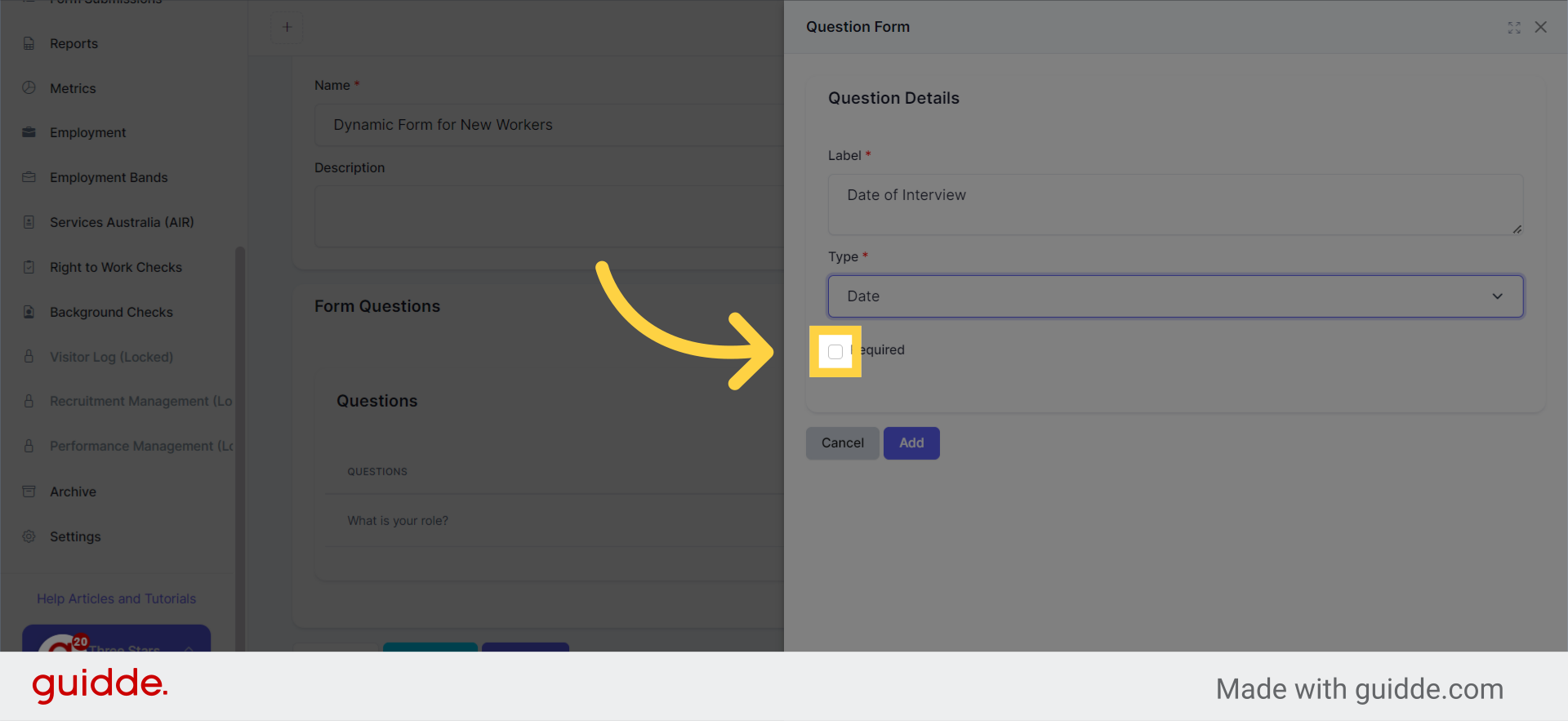 Click 'Required' checkbox if you want this question to be mandatory answered. Otherwise, leave it as is