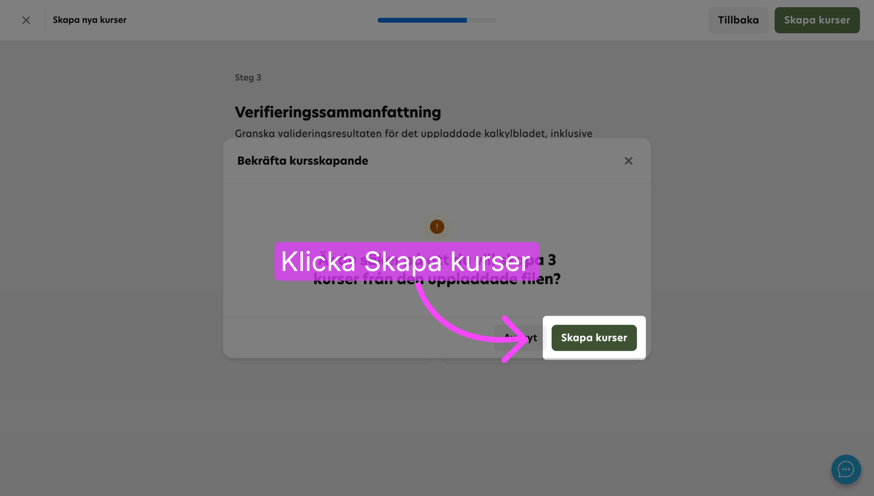 Bekräfta att kurserna ska skapas