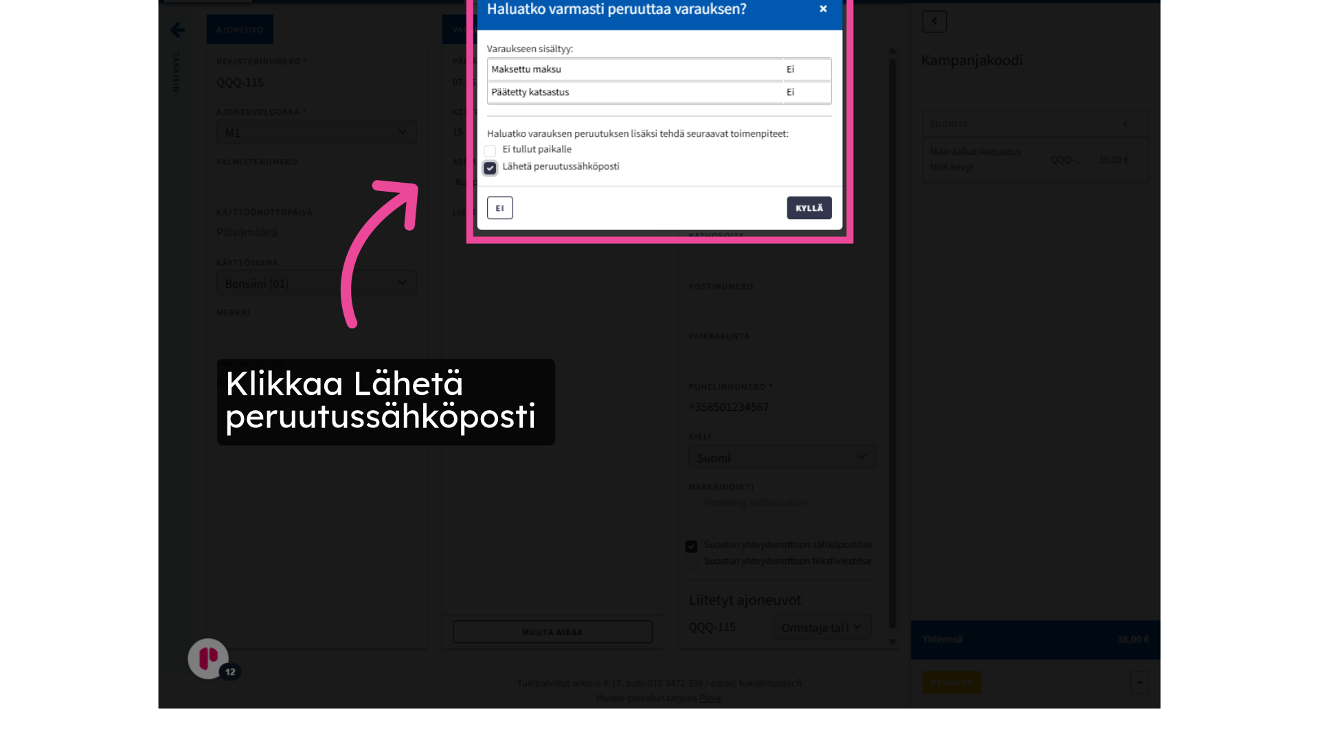 Klikkaa Lähetä peruutussähköposti