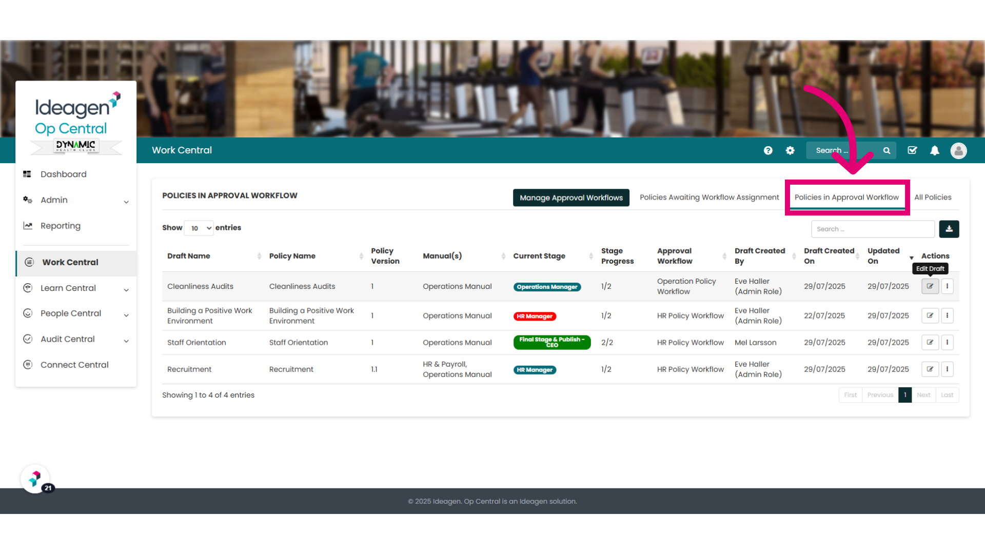 Let's now take a look at the 'Policies in Approval Workflow' tab