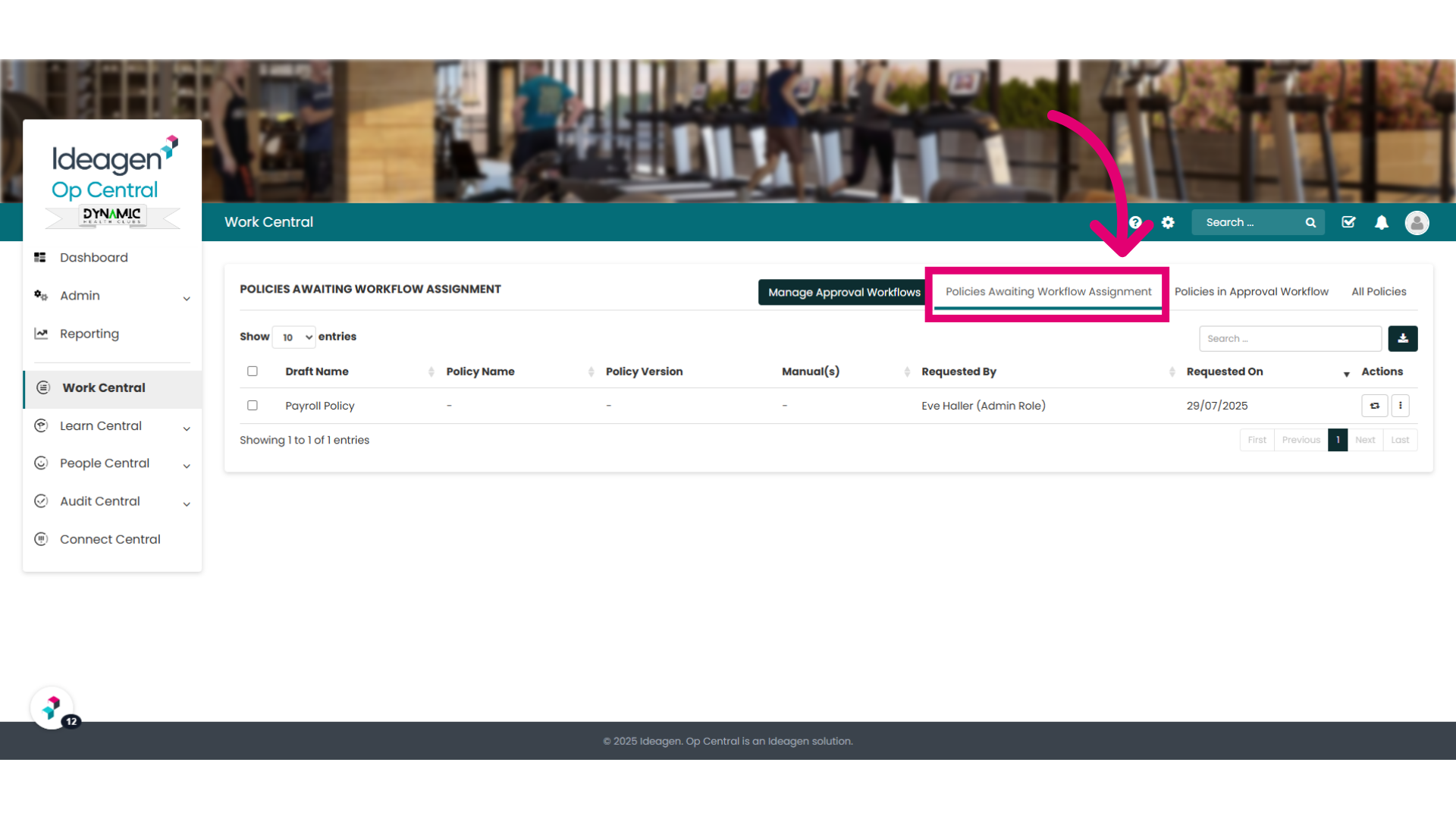 'Policies Awaiting Workflow Assignment'
