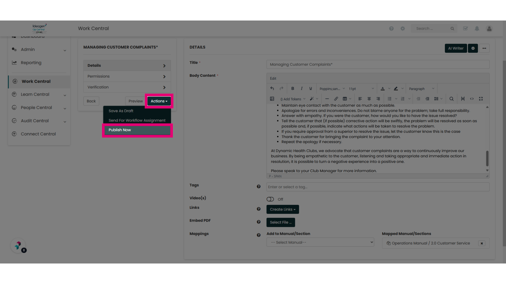 When editing is complete select 'Actions' and 'Publish Now