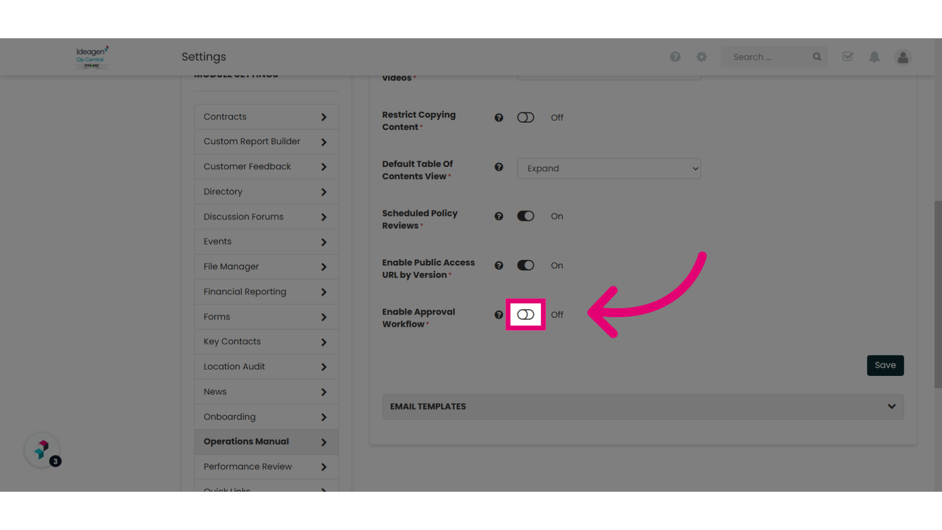 Select the toggle 'Enable Policy Workflows'
