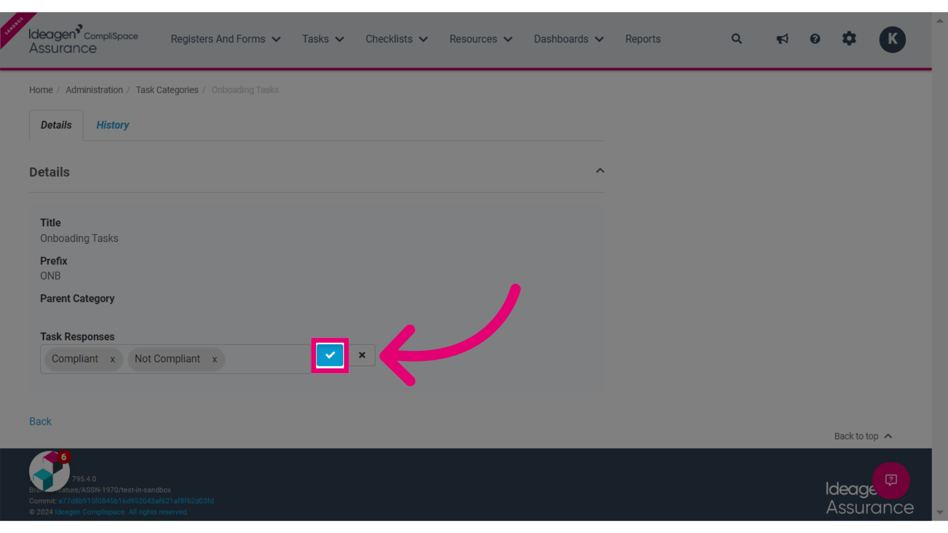 Click the Tick Box to save these changes