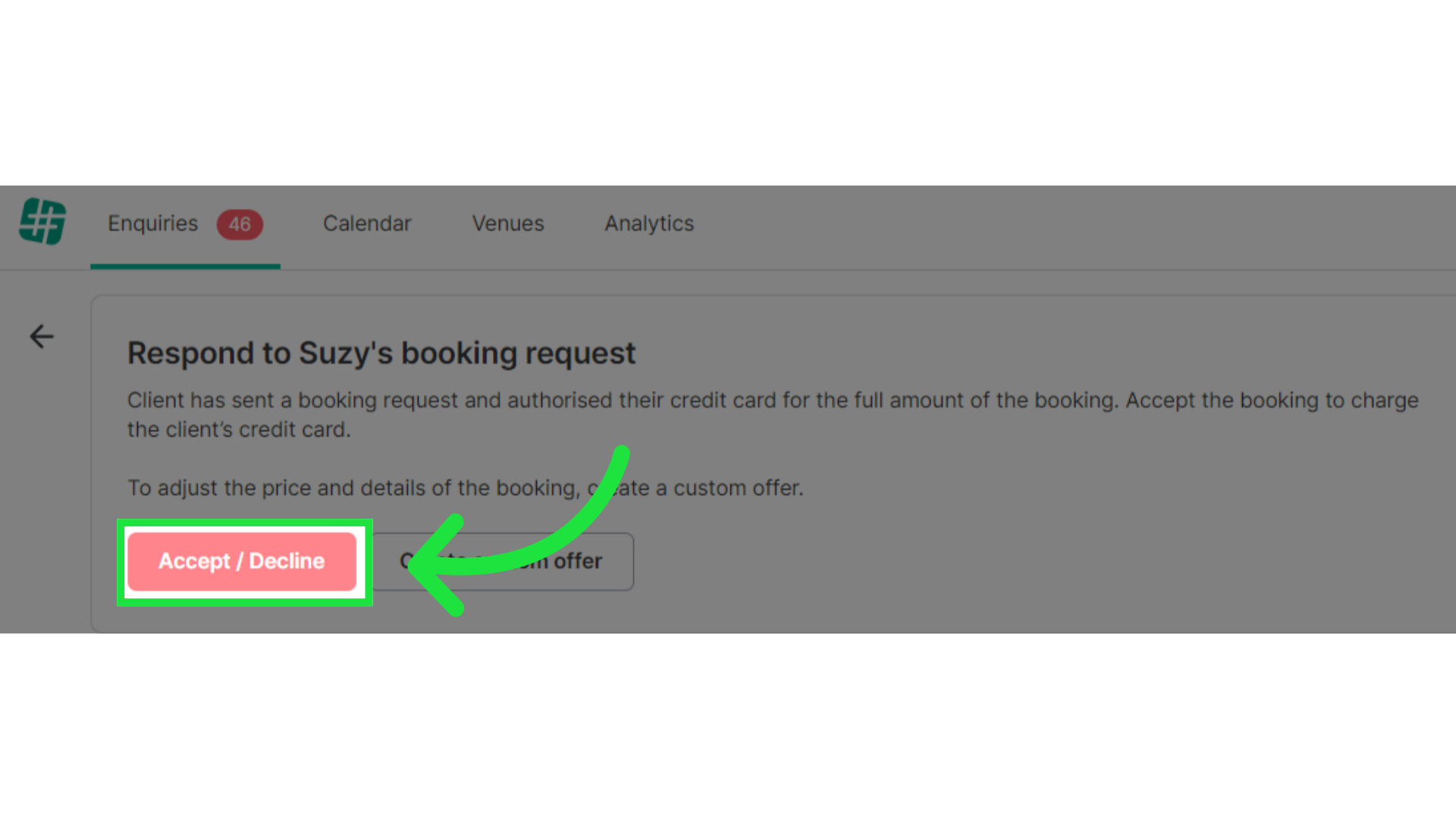 Click 'Accept / Decline'