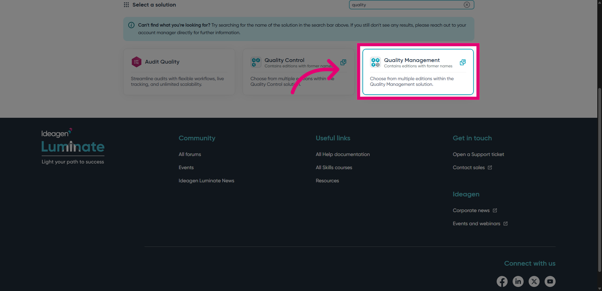 Click 'Choose from multiple editions within the Quality Management solution.'